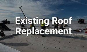 Existing Roof Replacement